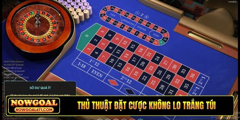 Thủ thuật đặt cược không lo trắng túi